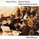 Hubert Winter & Michael Wollny - Different Kinds Of Stories